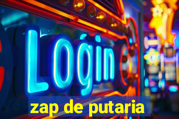 zap de putaria